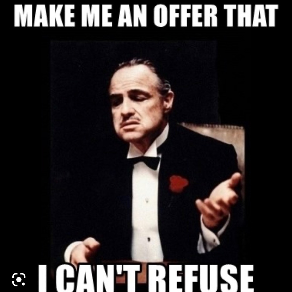 MAKE ME AN OFFER!